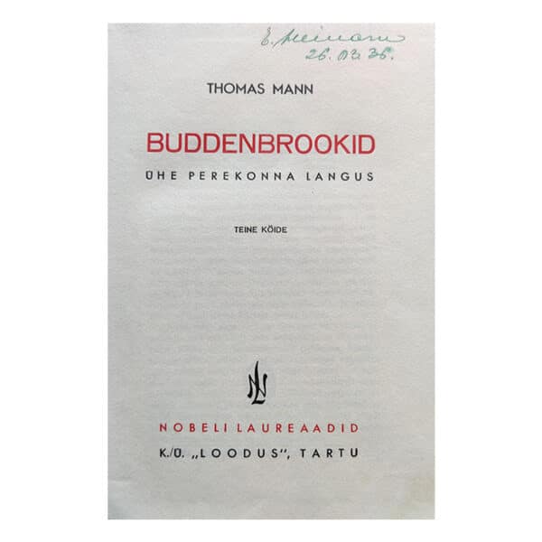 Buddenbrookid : ühe perekonna langus 1936/ Thomas Mann