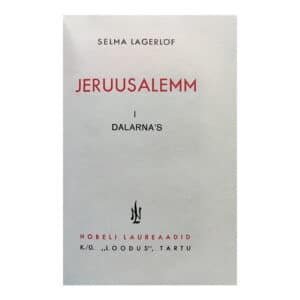 Jeruusalemm 1936 1.osa / Selma Lagerlöf