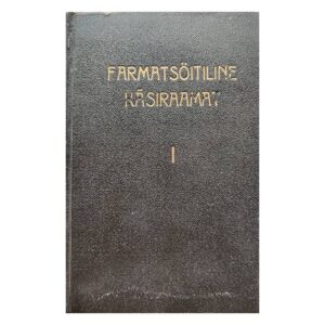 Farmatsöitiline käsiraamat. I 1931