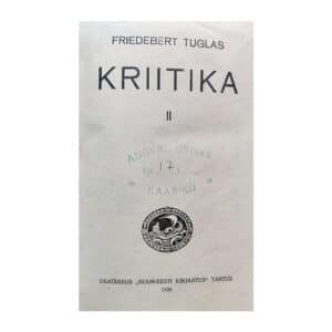 Kriitika. II 1926 - Friedebert Tuglas