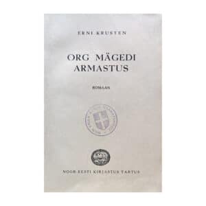 Org Mägedi armastus 1939 - Erni Krusten