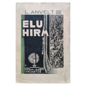 Eluhirm 1936- Leo Anvelt