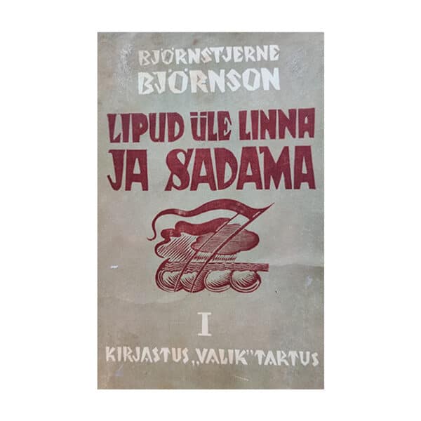 Lipud üle linna ja sadama 1935 - Björnstjerne Björnson