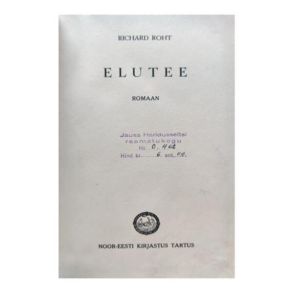 Elutee 1938 - Richard Roht