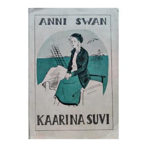 Kaarina suvi 1932 - Anni Swan