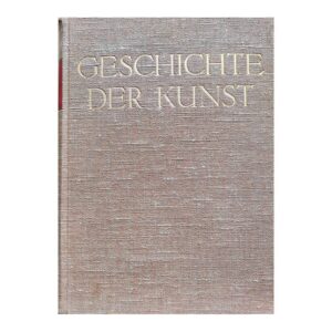 Geschichte der kunst 1933 - Richard Hamann