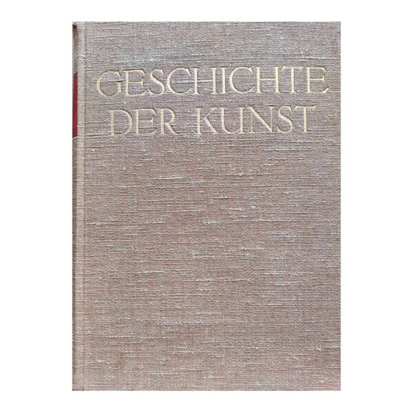 Geschichte der kunst 1933 - Richard Hamann