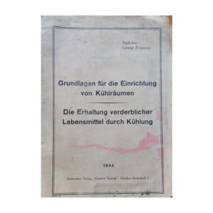 Grundlagen für die einrichtung von kühlräumen - Georg Ferguson - 1944 - -