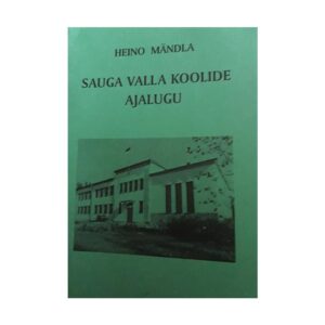 Sauga valla koolide ajalugu