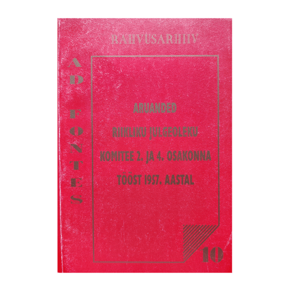 Aruanded Riikliku Julgeoleku Komitee 2. ja 4. osakonna tööst 1958. aastal