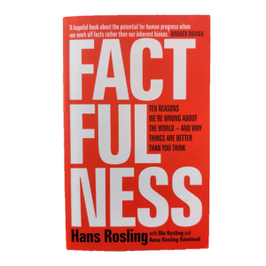Factfulness / Hans Rosling