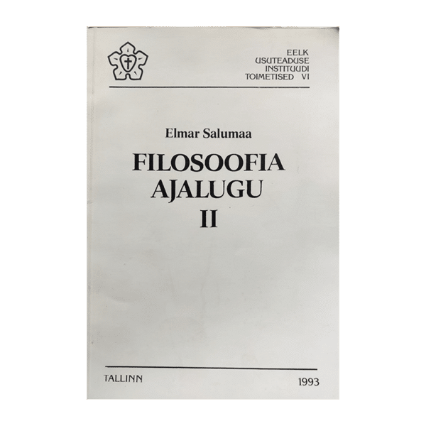 Elmar Salumaa Filosoofia ajalugu II: Keskaja filosoofia