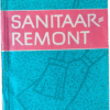 Sanitaarremont 1968 / A. Veski