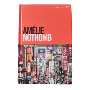 Helge nostalgia 2015 / Amélie Nothomb