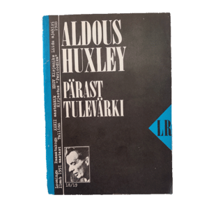 Pärast tulevärki 1988 / Aldous Huxley
