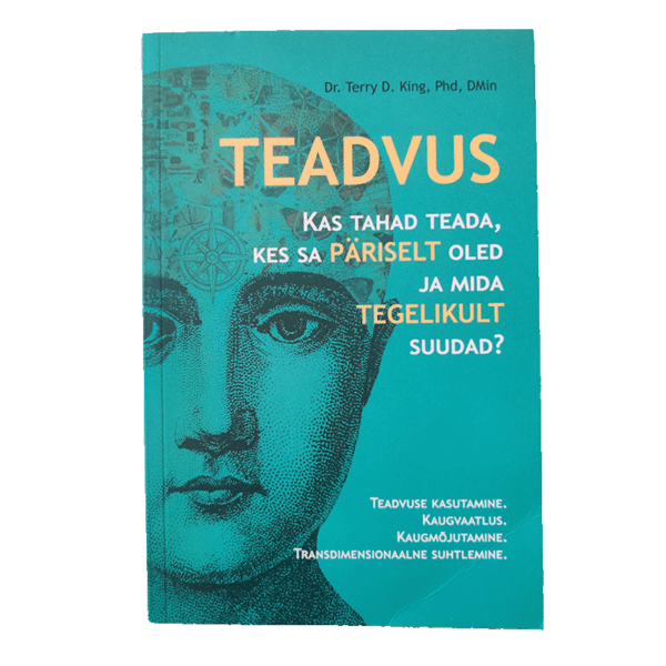 Teadvus : kas tahad teada, kes sa päriselt oled ja mida tegelikult suudad?