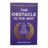 The Obstacle is the way 2015 / Ryan Holiday