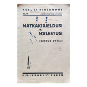 Matkakirjeldusi ja mälestusi