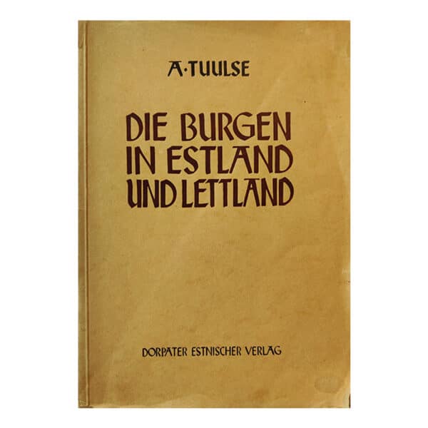 Die Burgen in Estland und Lettland