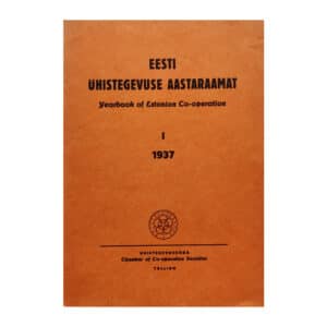 Eesti Ühistegevuse aastaraamat = Yearbook of Estonian Co-operation