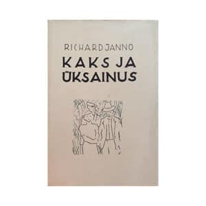Kaks ja üksainus - Richard Janno - 1937 - -