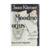 Moodne orjus - Jaan Kärner - 1931 - -