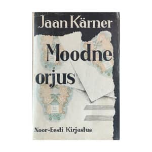 Moodne orjus - Jaan Kärner - 1931 - -