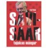 Savisaar – tujukas mängur