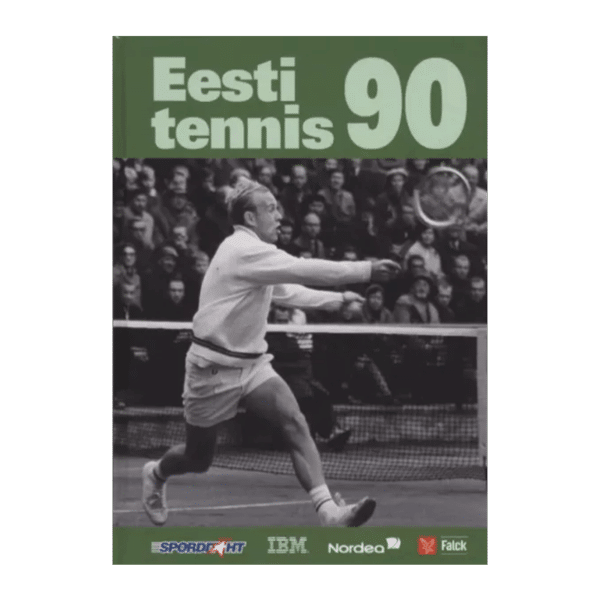 Eesti tennis 90 / Jaan Jürine, Ants Põldoja