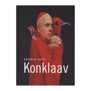 Konklaav : romaan / Roberto Pazzi