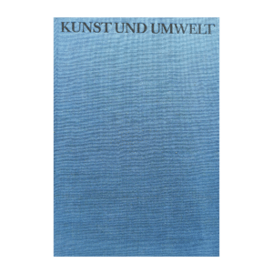 Kunst und Umwelt / Rudolf Broby Johansen