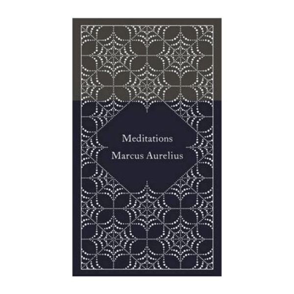 Meditations / Marcus Aurelius
