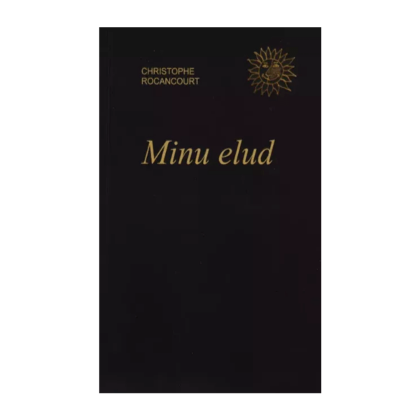 Minu elud / Christophe Rocancourt