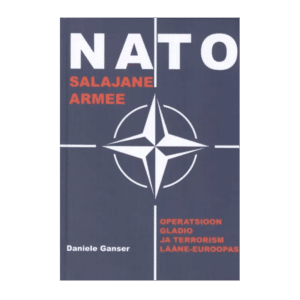 NATO salajane armee : operatsioon Gladio