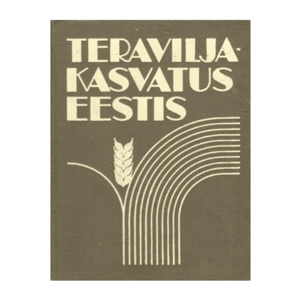 Teraviljakasvatus Eestis