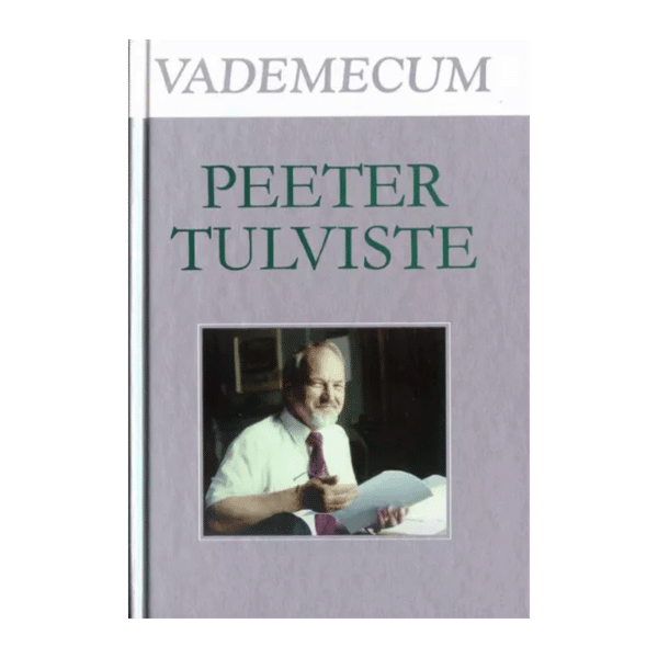 Vademecum : Peeter Tulviste / koostanud Mihkel Mutt