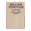Vaikiv ajastu Eestis - William Tomingas Mälestused