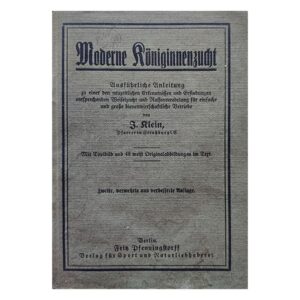Moderne königinnenzucht - J. Klein - Märkimata - -