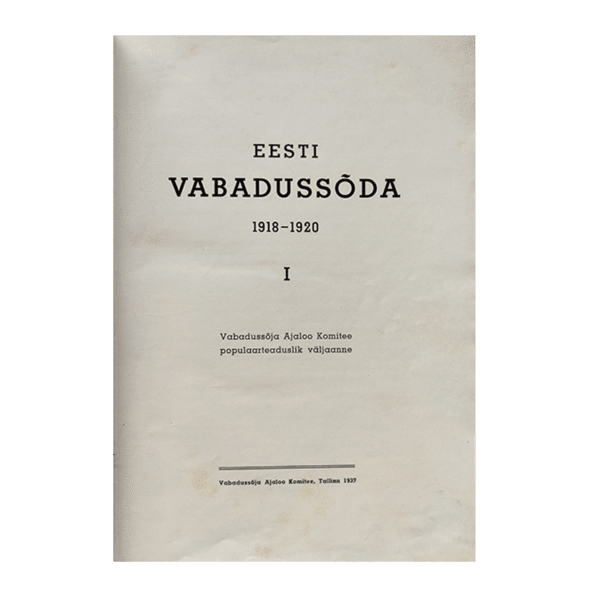 Eesti Vabadussõda 1918-1920. I osa Taska poolnahkköide tiitelleht