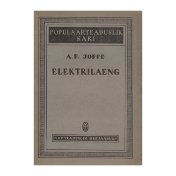 Elektrilaeng 1947 - A. F. Joffe