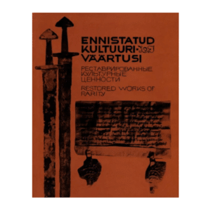 Ennistatud kultuuriväärtusi" : kataloog, Tartu-Tallinn 1976