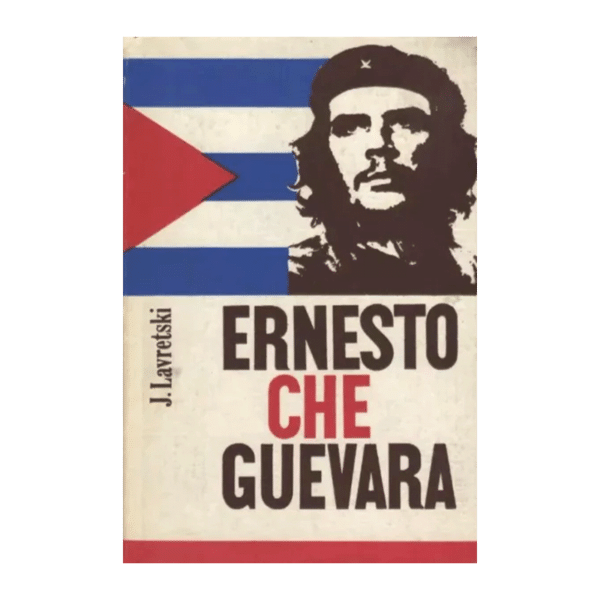 Ernesto Che Guevara