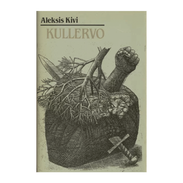 Kullervo : näidend viies vaatuses 1990 - Aleksis Kivi