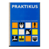 Praktikus - Anleitung zur handwerklichen Selbsthilfe