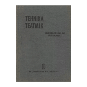 Tehnika teatmik : insener-tehniline käsiraamat 1946