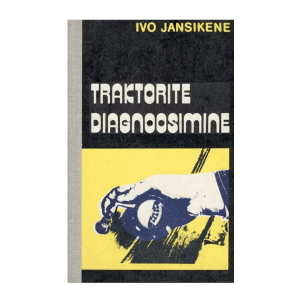 Traktorite diagnoosimine