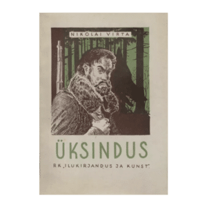 Üksindus 1947 - Nikolai Jevgenjevitš Virta