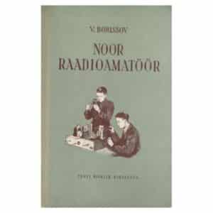 Noor raadioamatöör - Viktor Gavrilovitš Borissov - 1953 - -