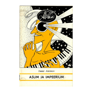 Asum ja impeerium / Isaac Asimov
