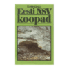 Eesti NSV koopad / Ü. Heinsalu